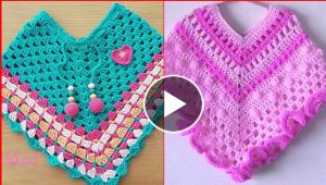 Beautiful and Decent Crochet Handmade Poncho patterns for Baby Girls